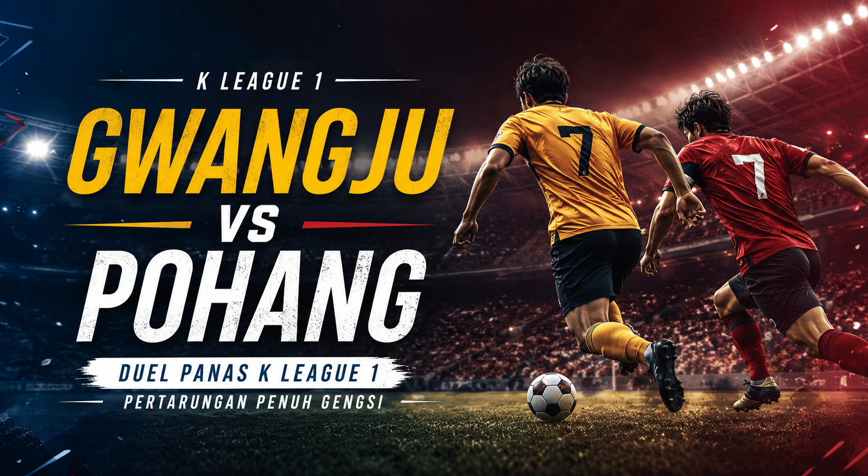 Jalalive Siapkan Tayangan Gwangju vs Pohang K League 1 Hari Ini Jam 17.30 WIB – Jangan Lewat!
